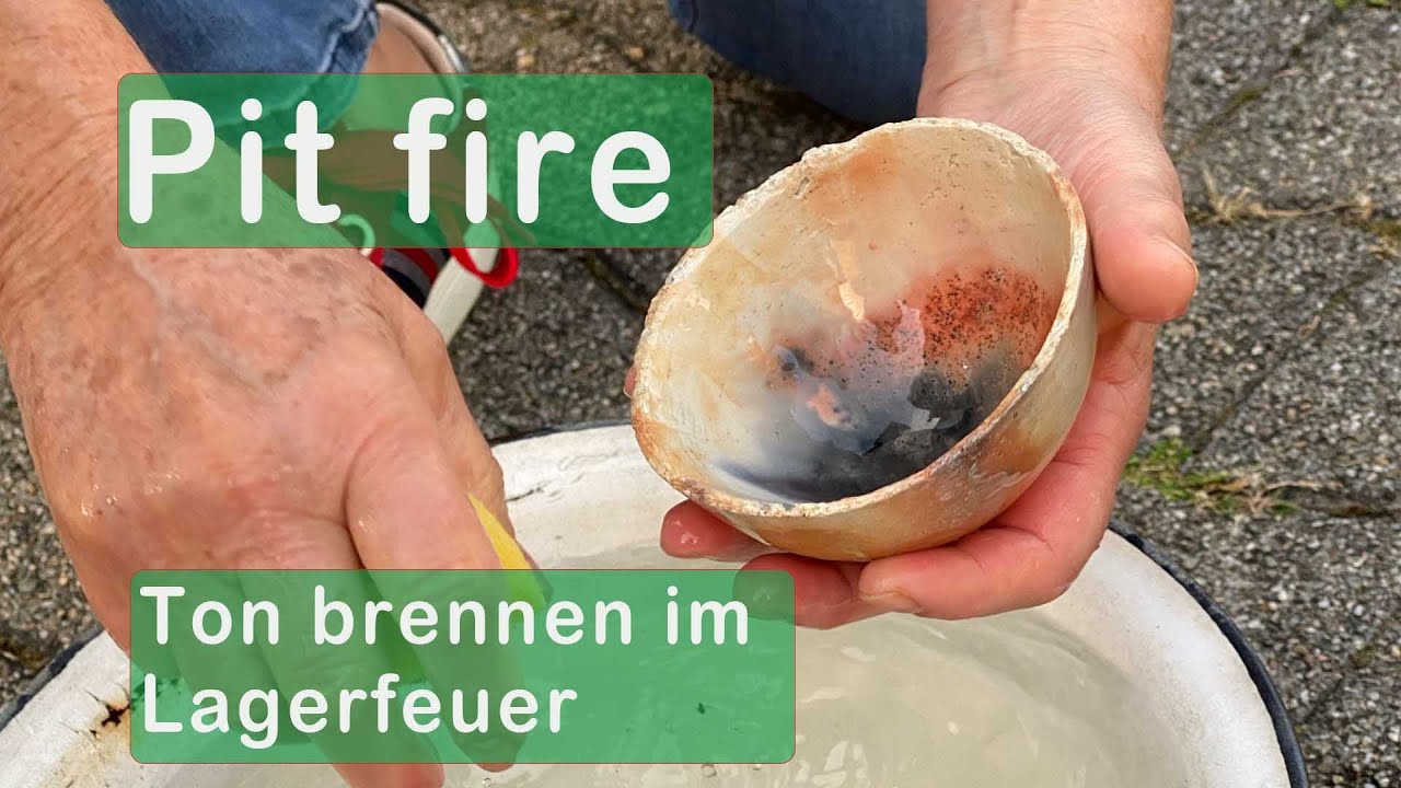 Pitfire - Ton brennen im Lagerfeuer