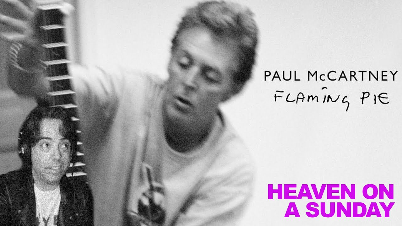 Paul McCartney FLAMING PIE - Heaven On A Sunday 8 of 14 | REACTION