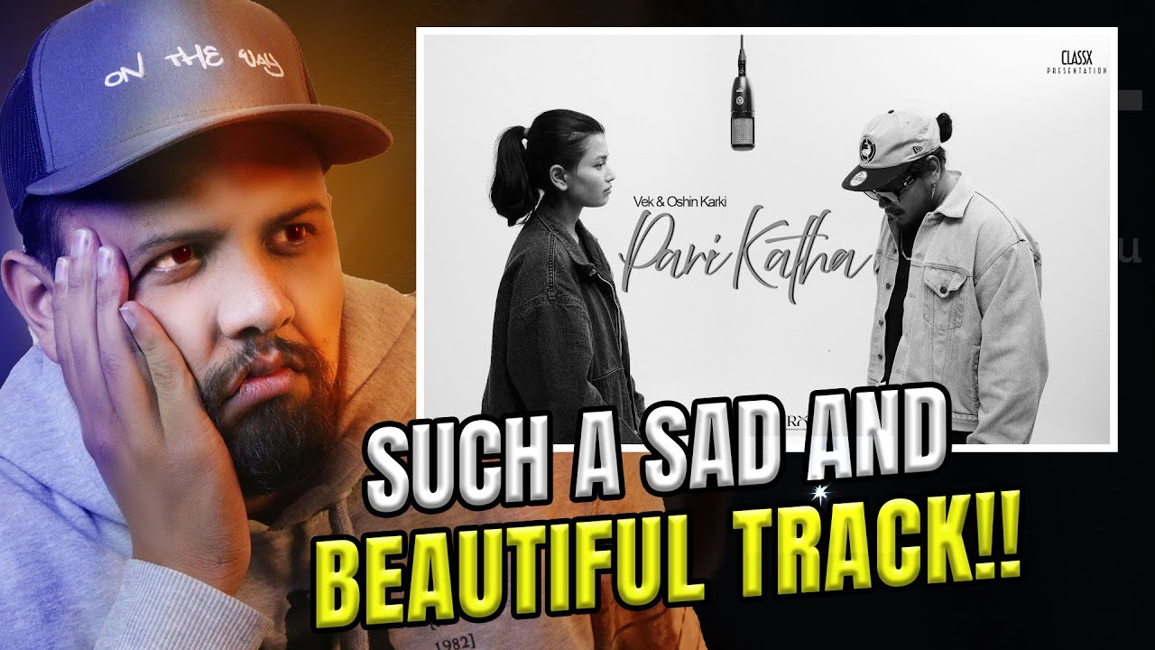 IN LOVE WITH THIS LIVE SESSION !! #reaction VEK X Oshin Karki - Pari Katha