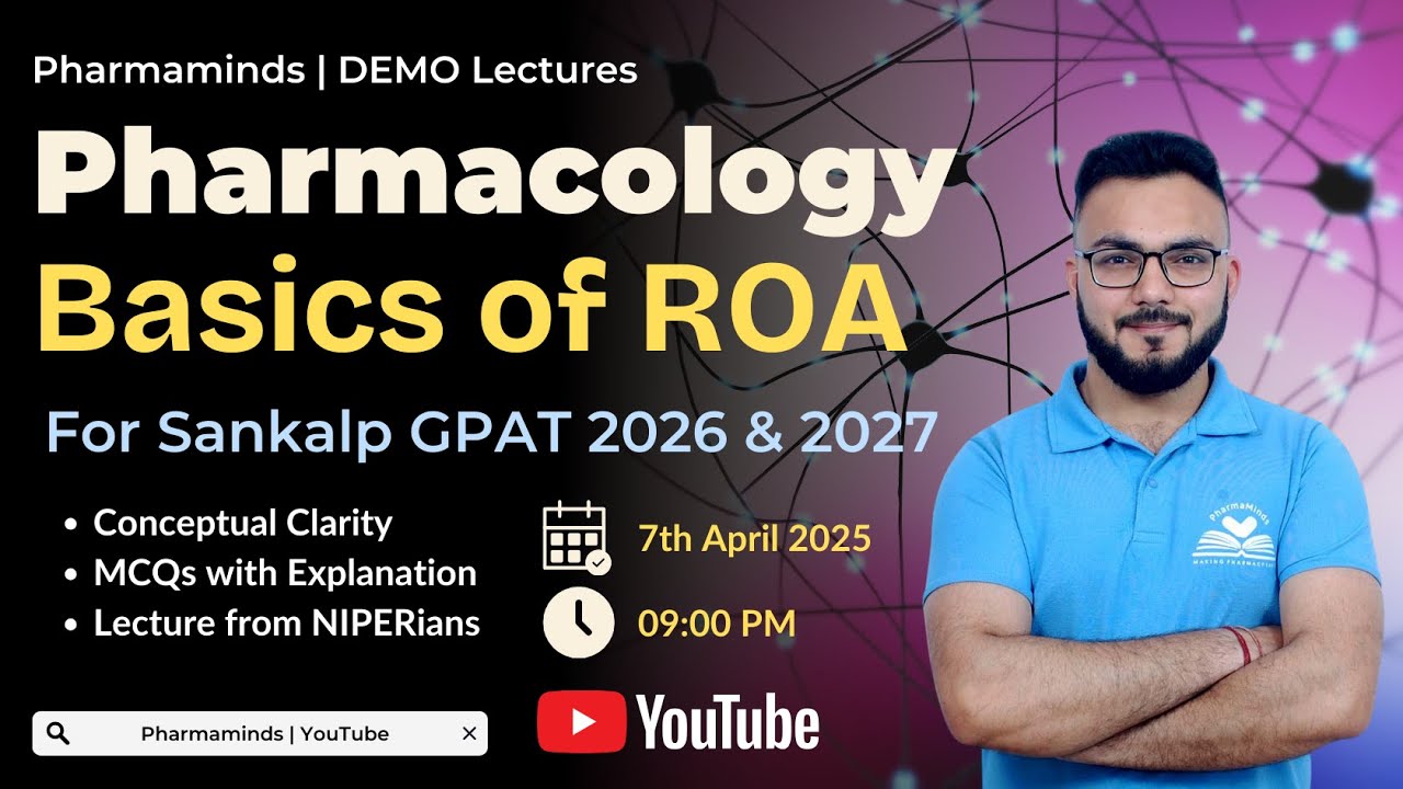 GPAT 2026-27 DEMO CLASS 1 |  PHARMACOLOGY | Akash Verma Sir | PHARMAMINDS #gpat2026 #gpatclasses