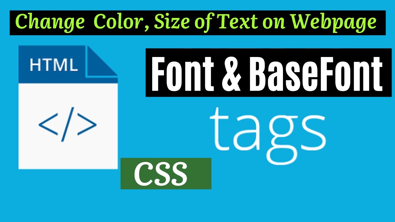 Font & Basefont Tag in HTML | How to use Font tag in HTML | CSS | Color, Size of text using HTML