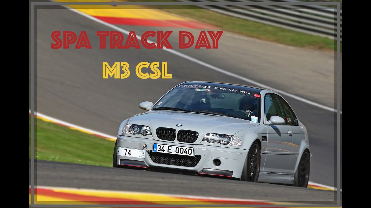 BMW M3 CSL - Spa Trackday ( Driven34 )