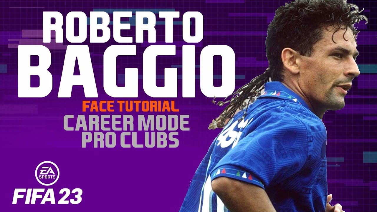 FIFA 23 ROBERTO BAGGIO FACE FACCIA FIFA 23 Pro Clubs Face Creation LOOK ALIKE