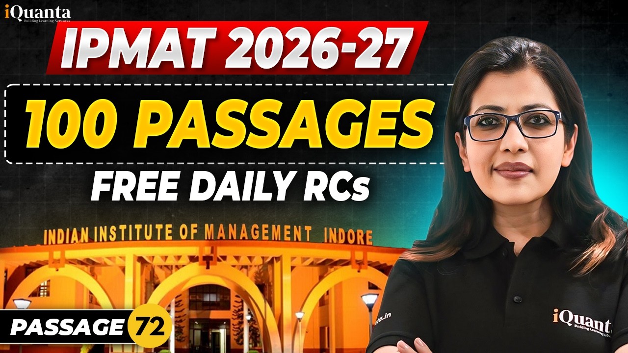 IPMAT Reading Comprehension Passage 72 | IPMAT VARC 100 passage Series | IPMAT Verbal Ability