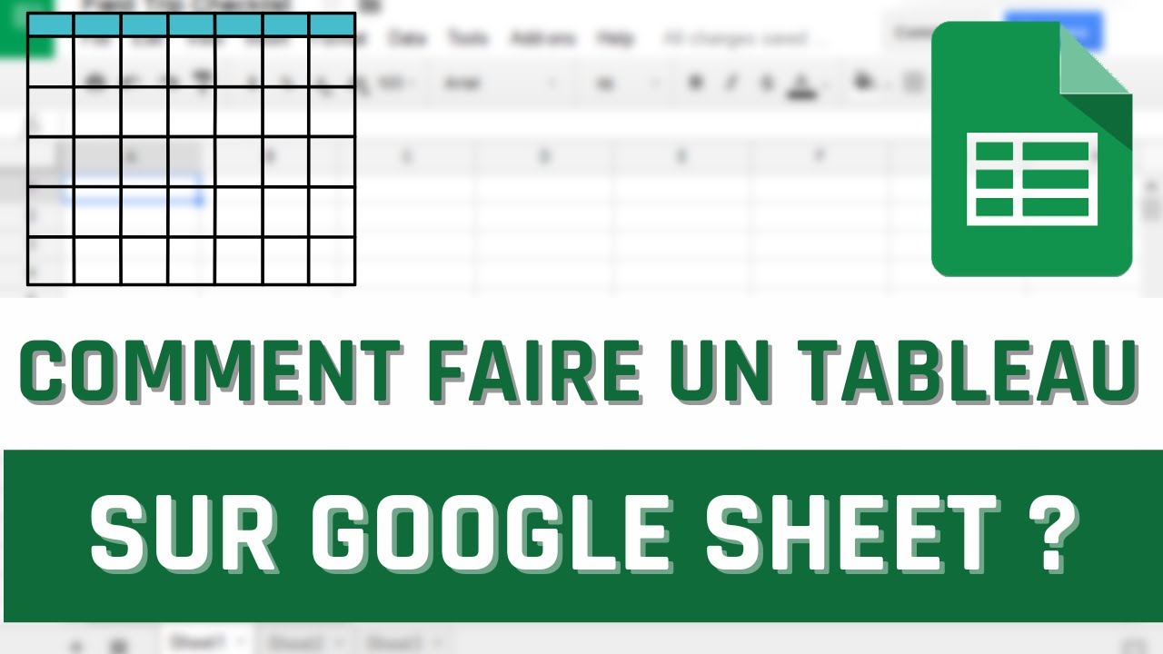 Comment faire un TABLEAU sur Google Sheet ?