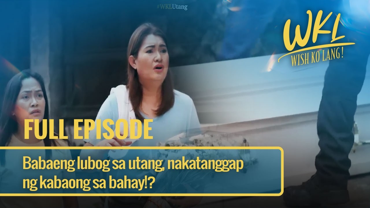 Babaeng lubog sa utang, nakatanggap ng kabaong sa bahay!? (Full Episode) | Wish Ko Lang
