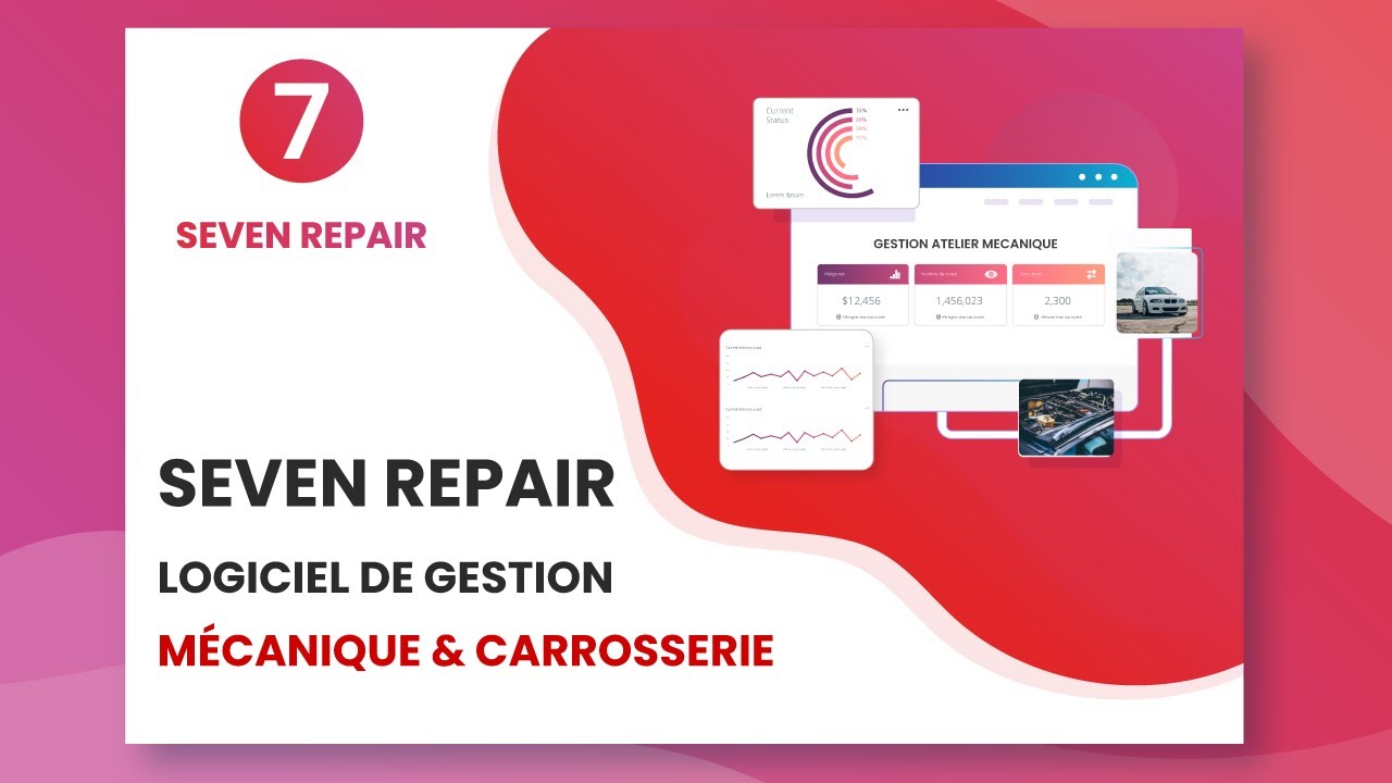 Seven Repair: Logiciel de gestion mécanique et carrosserie