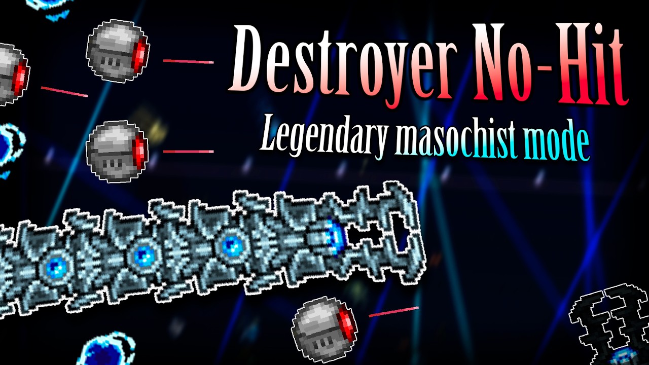 Destroyer No-Hit - Terraria Fargo's souls: Legendary Masochist Mode