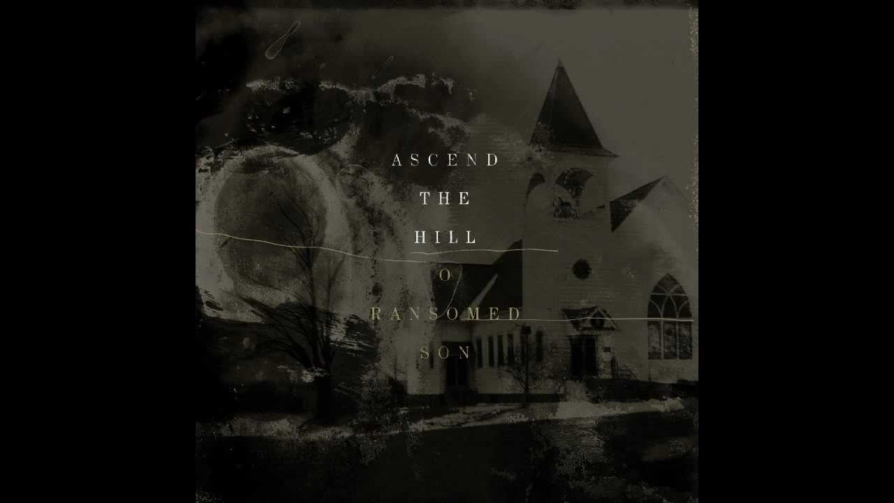 Ascend The Hill - 04 Whom Have I [Lyrics]