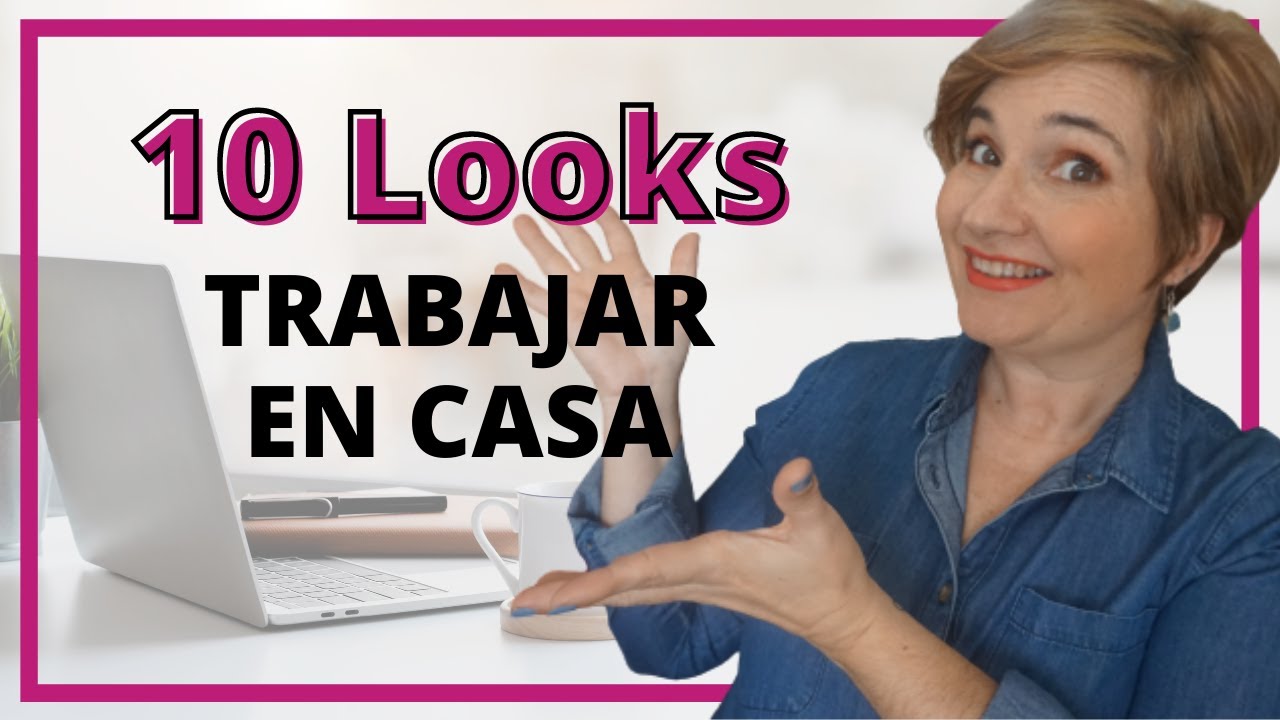 💻10 Looks INFALIBLES para Vestir Bien trabajando desde CASA