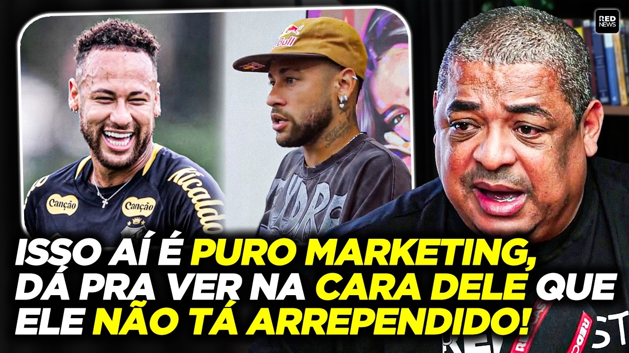 NEYMAR POSTA V&Iacute;DEO PEDINDO DESCULPAS SOBRE FALA POL&Ecirc;MICA e VAMPETA ABRE O JOGO...