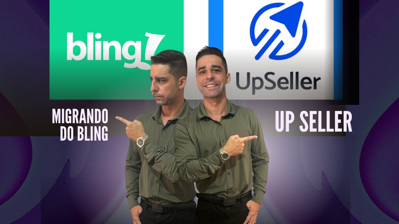 Migração Completa do Bling Para o UpSeller – Guia Real de Quem Fez na Prátic