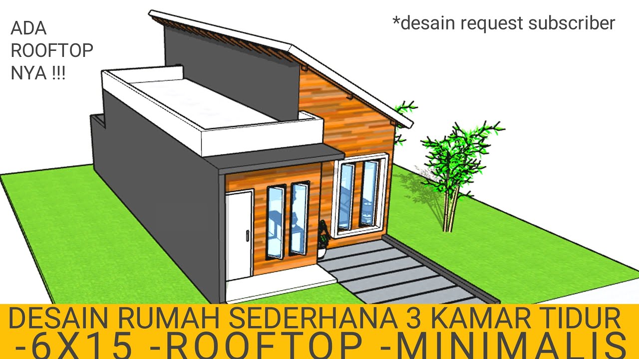 desain rumah sederhana -6x15 -rooftop -3kamartidur -minimalis -murah