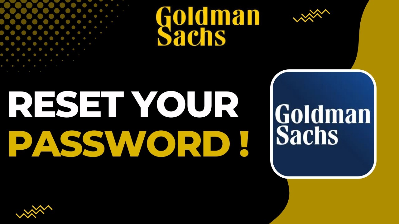 Как сбросить пароль в банке Goldman Sachs