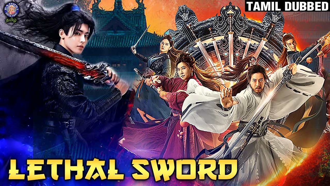 Lethal Sword Full Movie In தமிழ் | Chinese Action Movie | New Blockbuster Hollywood Adventure Movie