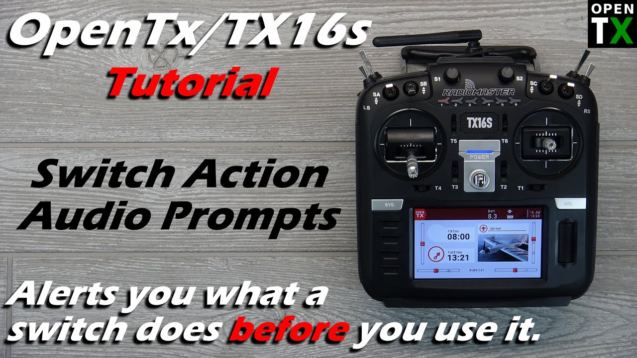 OpenTx Tutorial • Announce Switch Actions Before Use • Radiomaster TX16s • [Advanced]