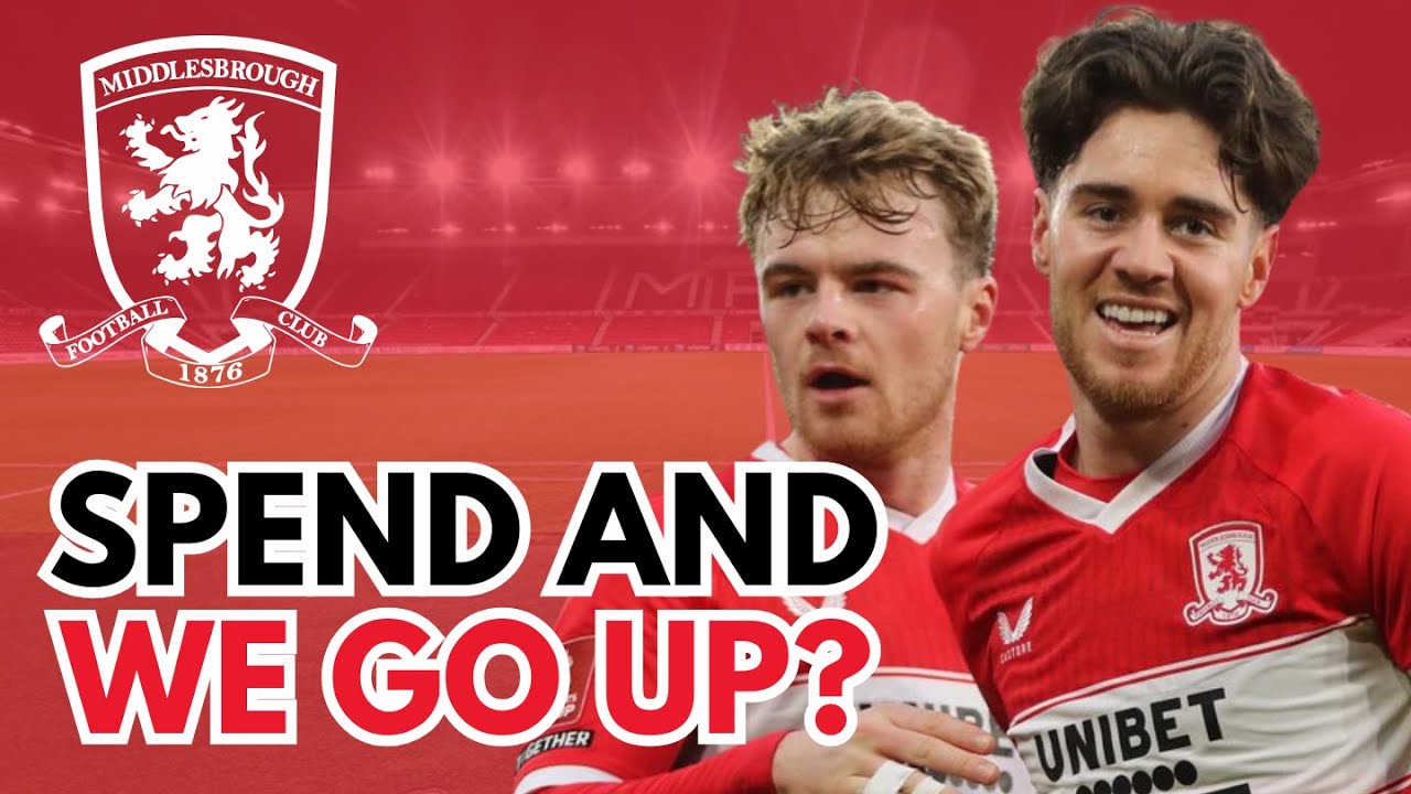 Middlebrough's Massive Month | Do We Need To Invest To Go Up?