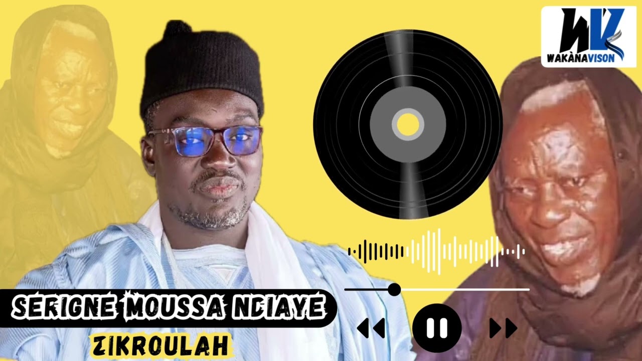 Serigne Moussa Ndiaye zIKAROULAH 