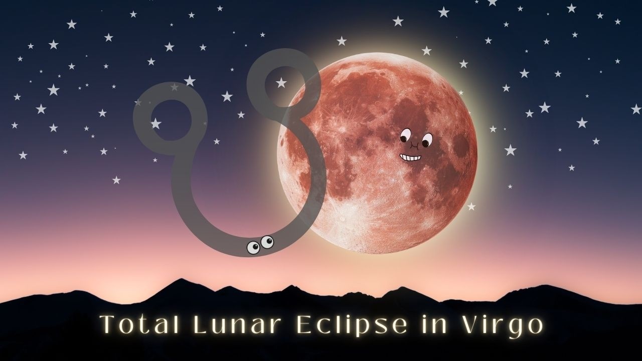 Mercury Retrograde Ruling the Total Lunar Eclipse in Virgo ✨ All 12 Signs