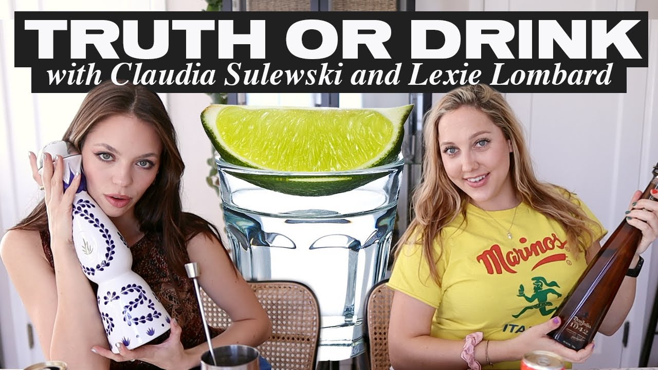 Truth Or Drink with Claudia Sulewski