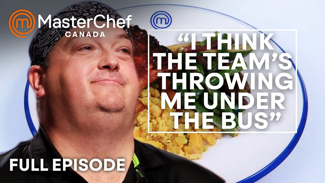 Poor Teamwork in MasterChef Canada | S03 E04 | Full Episode | MasterChef World