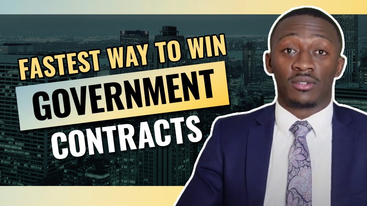 Fastest Way To Win Government Contracts