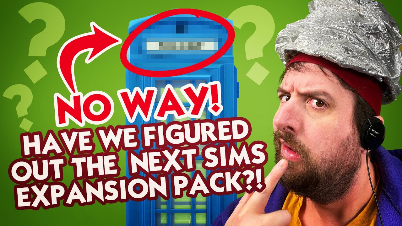 Have we Figured out the next Expansion Pack for the Sims 4 ?!