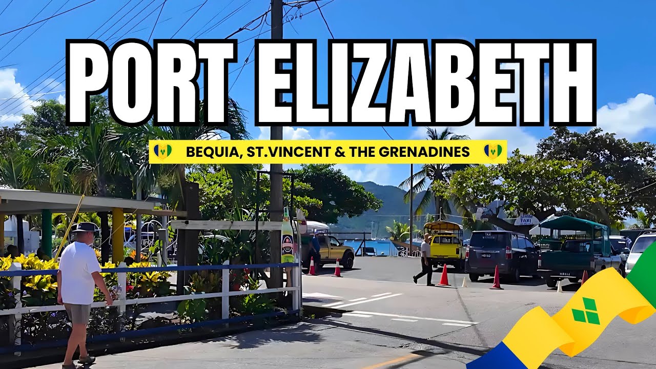 Bequia Port Elizabeth, St Vincent and the Grenadines, Walking Tour 🇻🇨  #bequia #travel