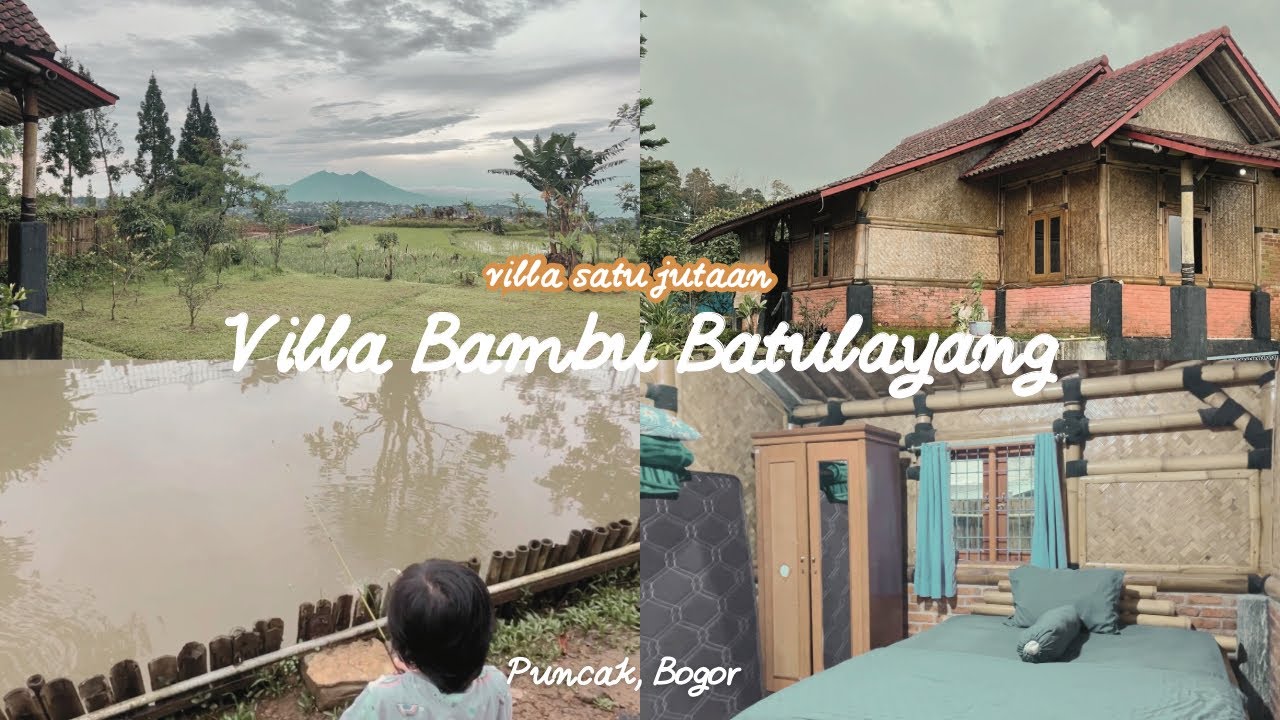 Villa Satu Jutaan || Villa Bambu Kapasitas 20 Orang || Villa Puncak