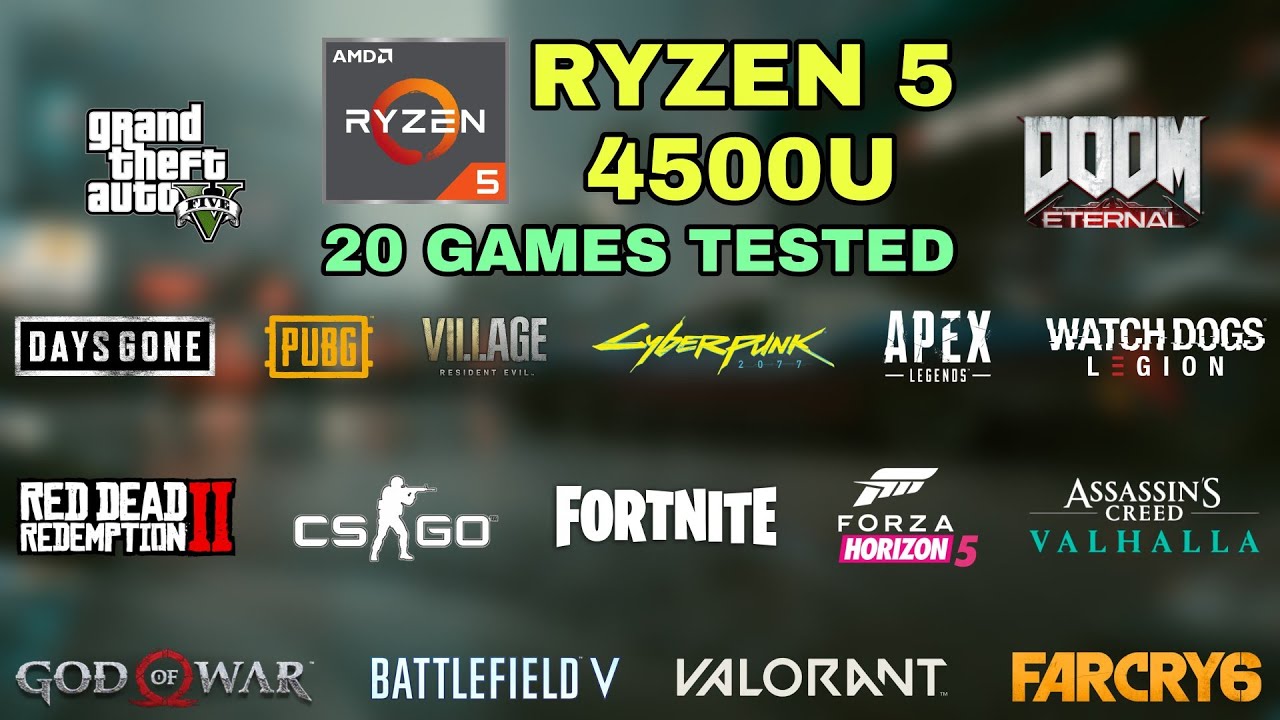Ryzen 5 4500U Vega 6 // Test in 20 Games in 2022