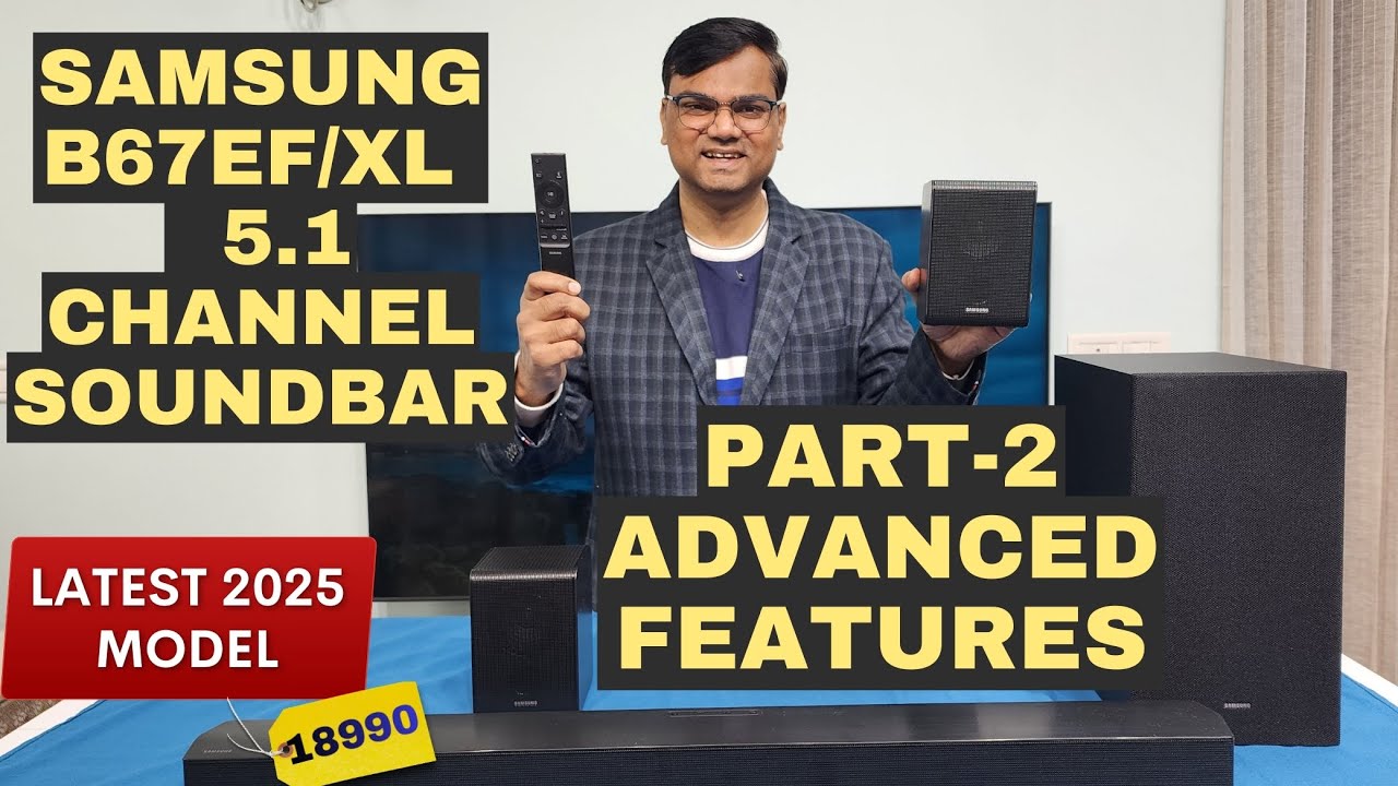 🔥SAMSUNG B67EF/XL Soundbar Review - Part-2 🔥Proper 5.1 Dolby Setup | Remote Features | Bluetooth