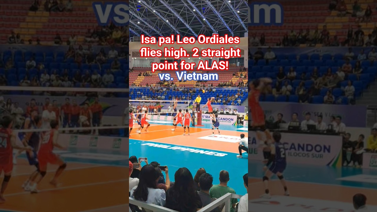 Ordiales and Disquitado score for Alas Pilipinas vs Vietnam. SEA VLeaugue 