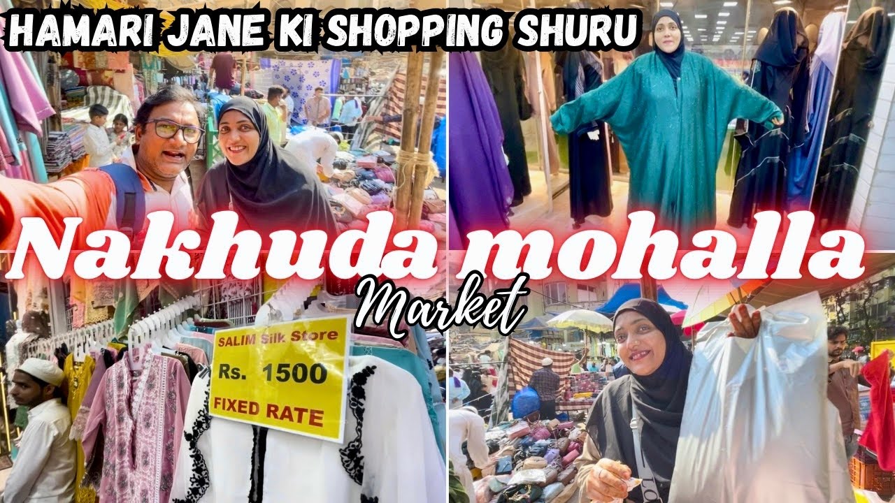 Nakhuda Mohalla Market Shopping | Hamari Jane Ki Shopping Shuru | Hum Kaha Jaa Rahe Hai | Vlog 2025