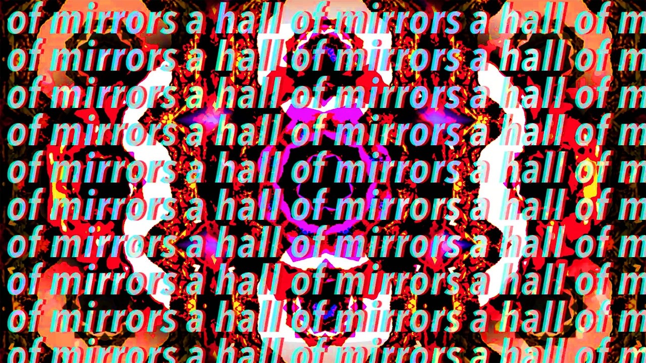 vagrant daydreams - hall of mirrors - Lyric Video
