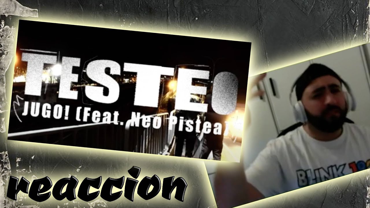 Jugo! - Testeo Ft. Neo Pistea (Videore Oficial)