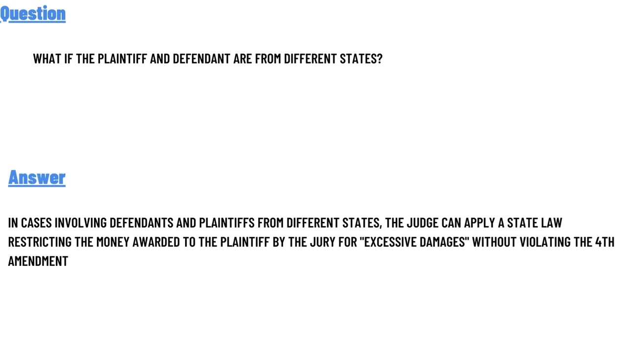 What if the plaintiff and defendant are from different states?