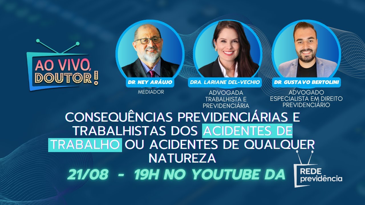 Consequências previdenciárias e trabalhistas dos acidentes de trabalho ou de qualquer natureza.