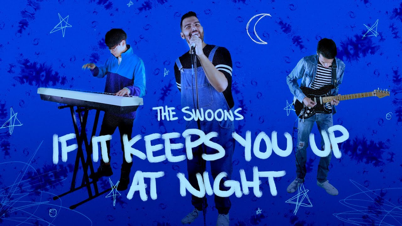 The Swoons - If It Keeps You Up At Night (Official Lyric Video)