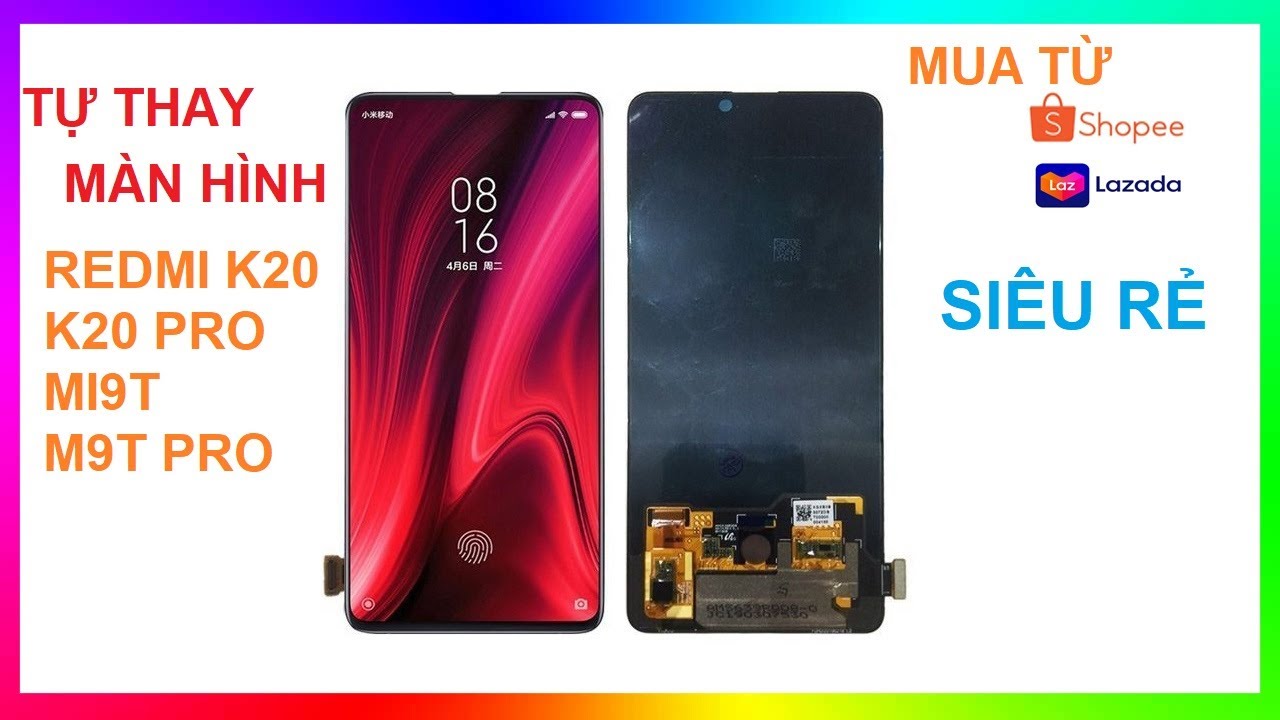 Mua về tự thay màn hình Redmi K20 | replace screen the redmi K20 / K20 Pro / Mi9T | Mua hàng shopee