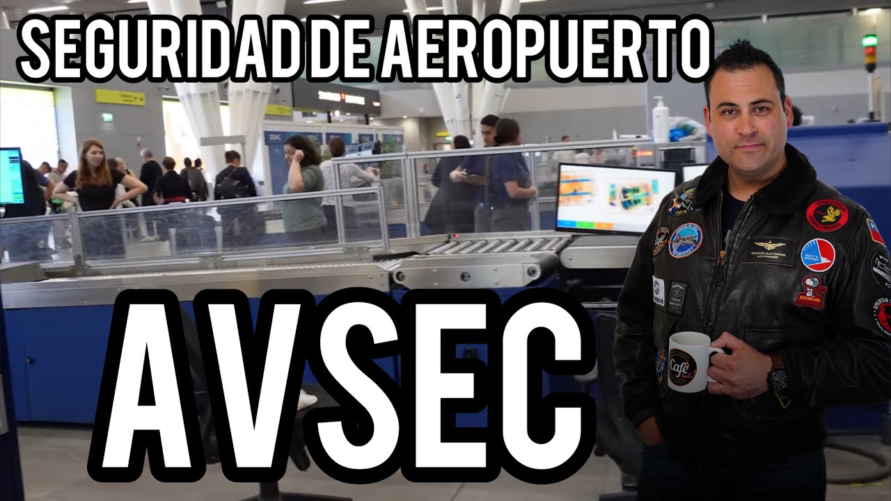 AVSEC, Aviation Security y su misión en el Aeropuerto Internacional de Santiago, Chile