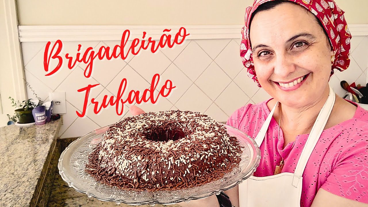 BRIGADEIRÃO TRUFADO - IRRESISTÍVEL! #umadelicia #receitafacil #receitadoce