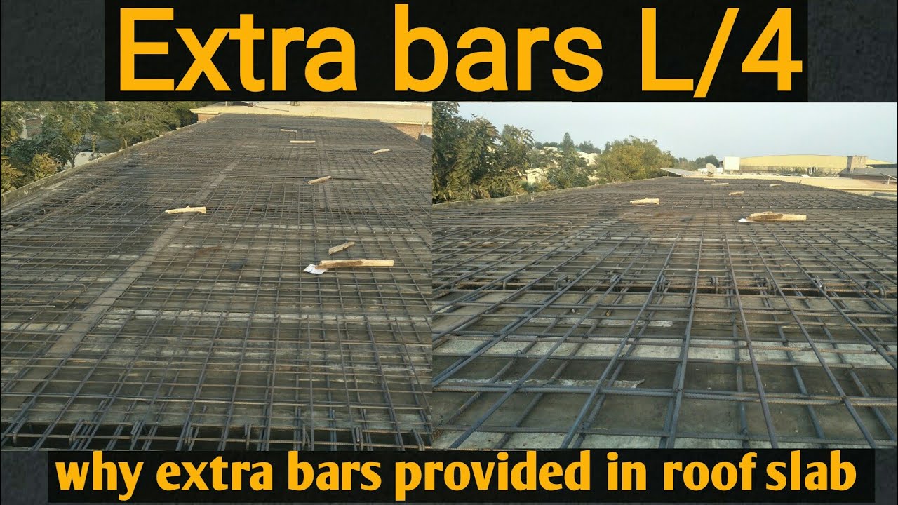 Extra bars in slab L/4 | what are extra bars | Top Extra bars | Shahmir Ahmad|OAC