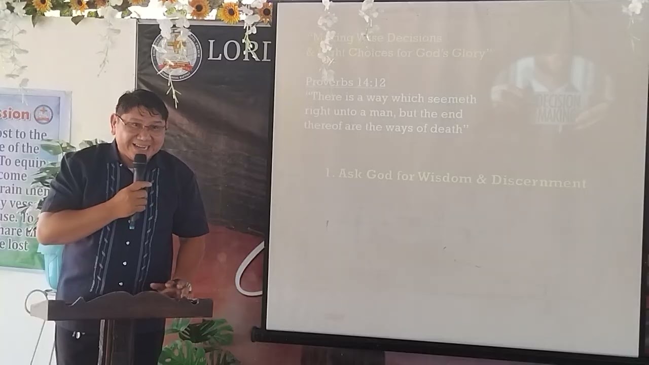 MAKING WISE DECISIONS & RIGHT CHOICES FOR HIS GLORY