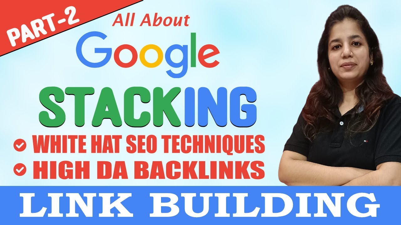 How to Start Google Stacking Backlinks in SEO?