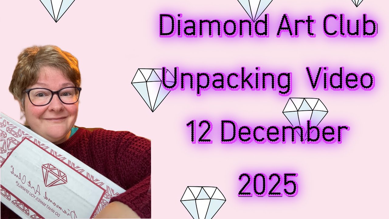Видео распаковки посылки Diamond Art Club от 11 декабря 2025 года в рамках акции 