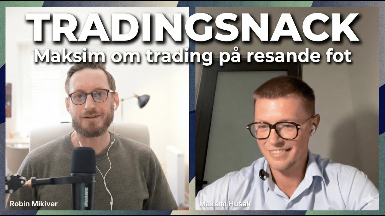 Livet som trader i Asien med Maksim. Resor, frihet, ansvar & att inte behöva ha rätt
