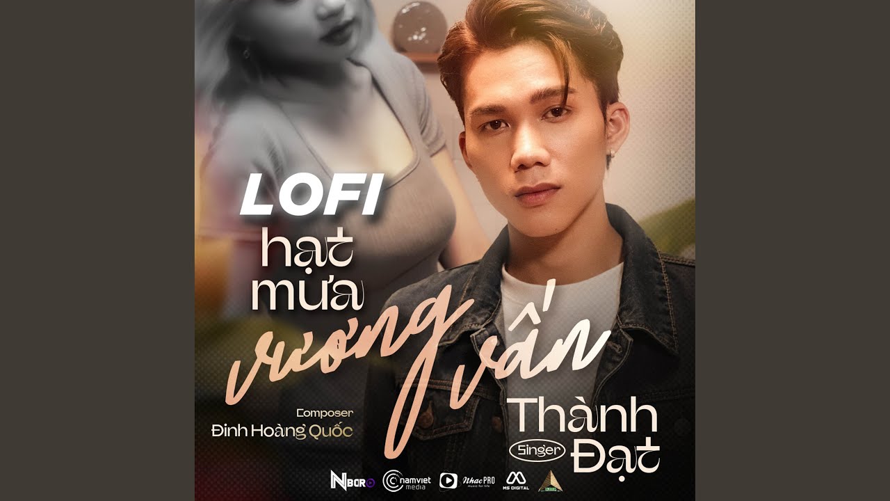 Hạt Mưa Vương Vấn (Beat Lofi)