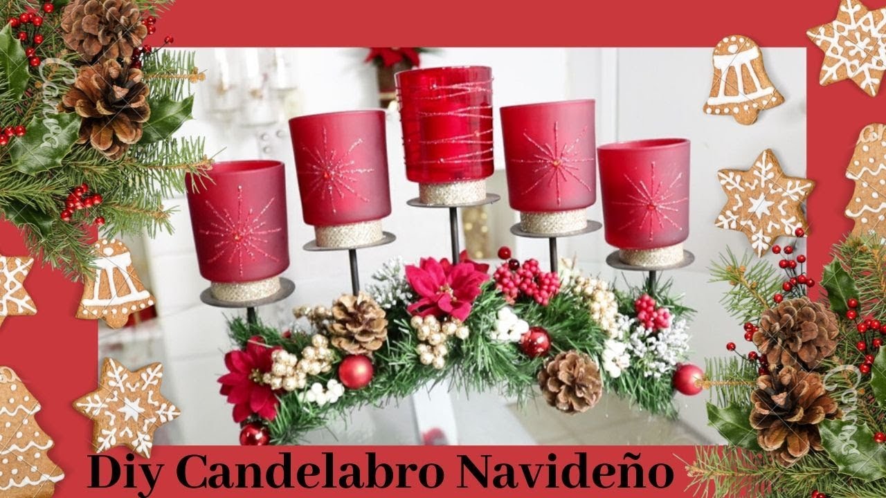 IDEAS PARA DECORAR EN NAVIDAD 2019//DIY CANDELABRO NAVIDEÑO