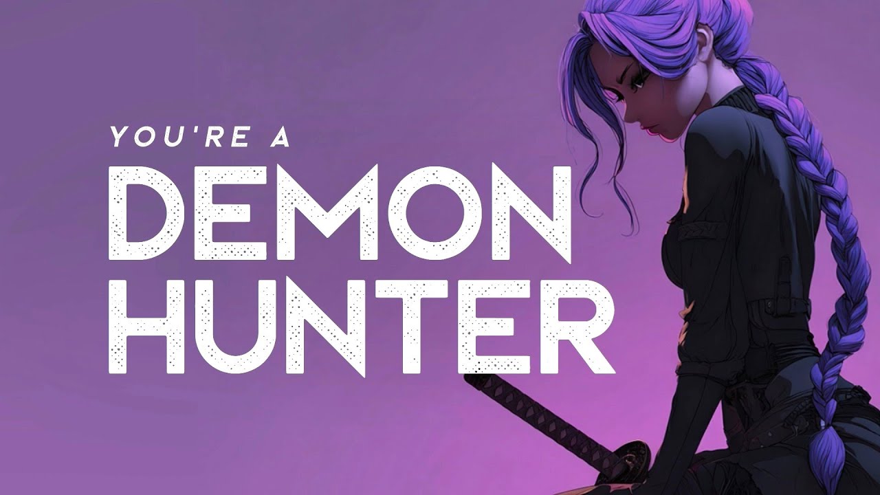 A Demon Hunter's Playlist (LYRICS)