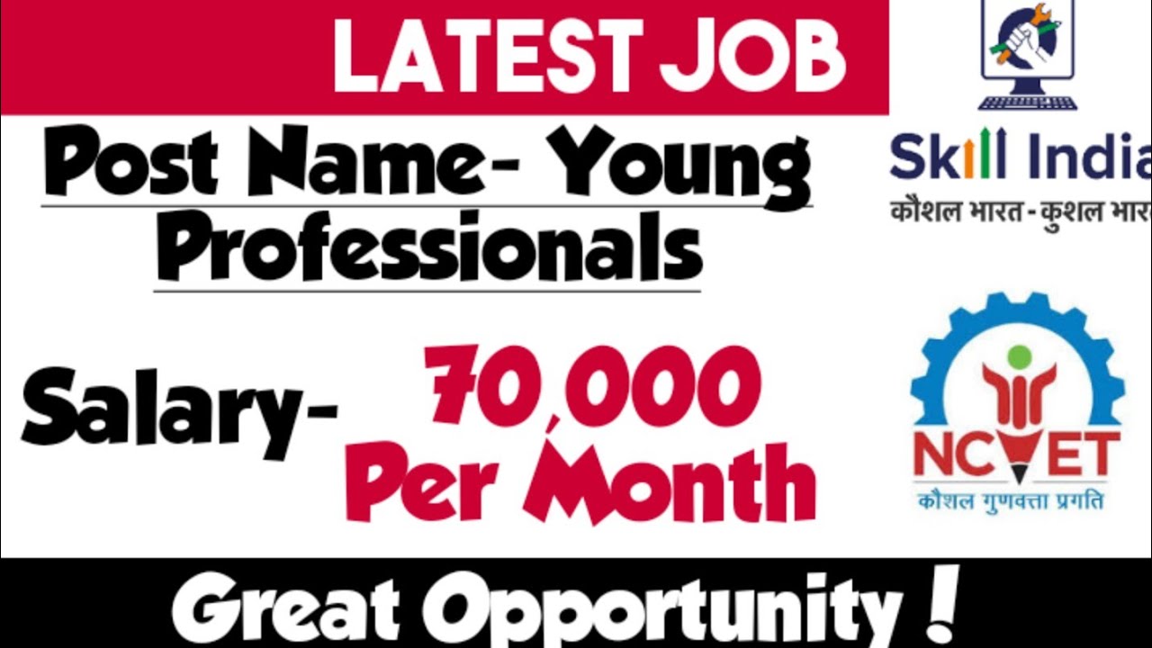 Young Professional recruitment at NCVET | Govt. project job @Rs. 70000 per month